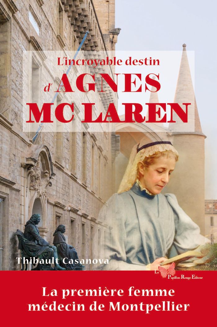 Couverture du livre « L'incroyable destin d'Agnes McLaren » de Thibault CASANOVA, librairie Les Contes Infusés à Corte