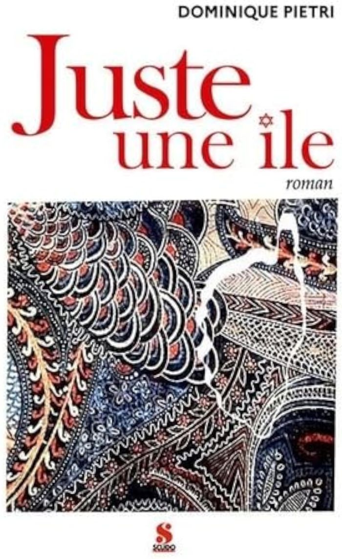 Couverture du livre « JUSTE UNE ILE », librairie Les Contes Infusés à Corte