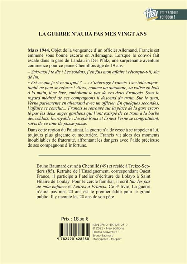 Quatrième de couverture de « LA GUERRE N'AURA PAS MES VINGT ANS »