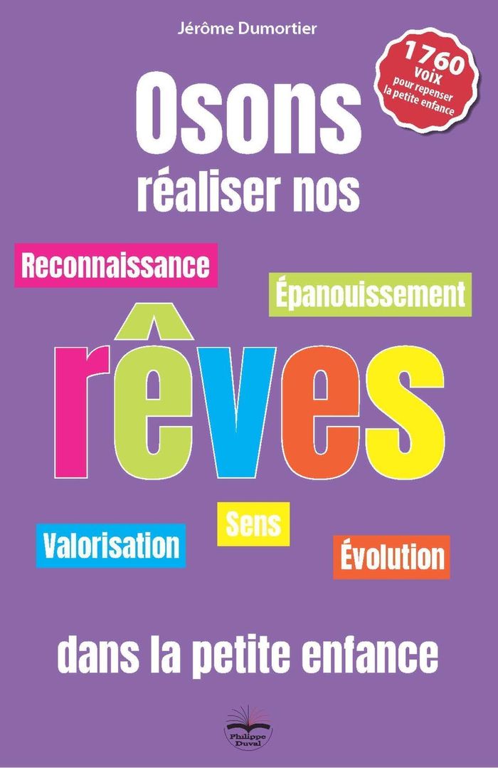 Couverture du livre « Osons réaliser nos rêves... : dans la petite enfance », librairie Les Contes Infusés à Corte