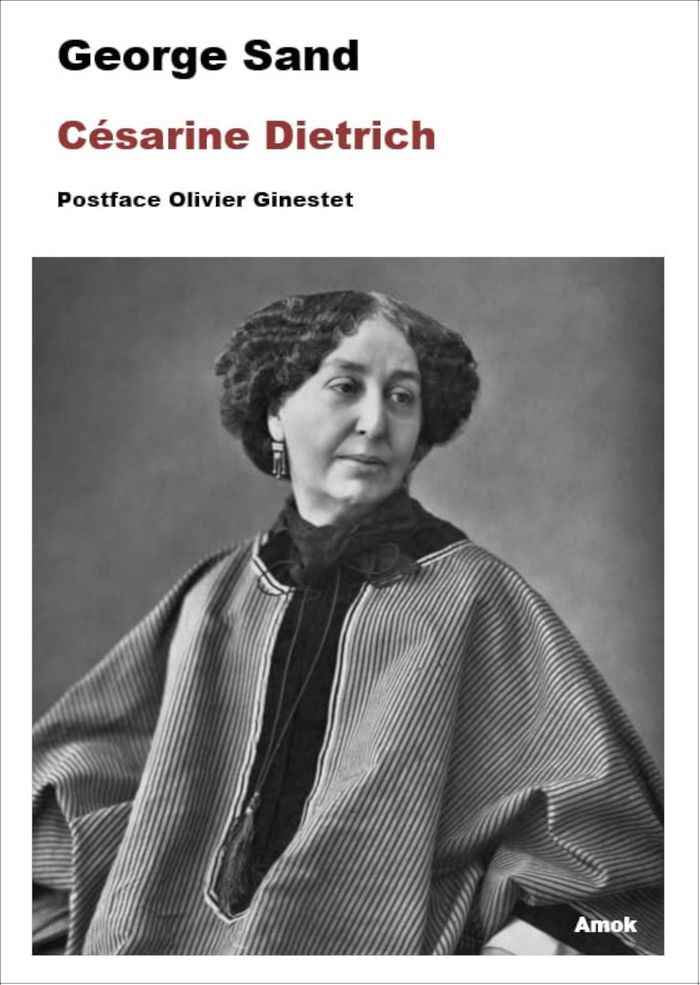 Couverture du livre « Césarine Dietrich : roman » de George Sand, librairie Les Contes Infusés à Corte