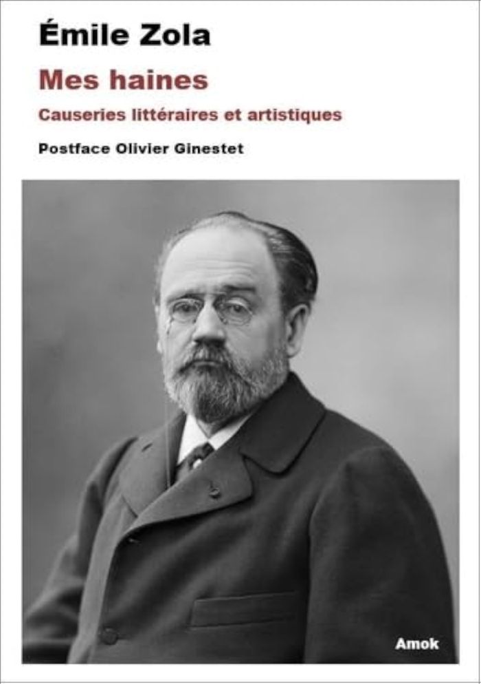 Couverture du livre « Mes haines : causeries littéraires et artistiques » de Emile Zola, librairie Les Contes Infusés à Corte
