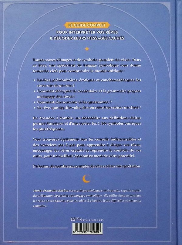 Quatrième de couverture de « Le grand guide d'interprétation des rêves : décodez les messages cachés de vos nuits »