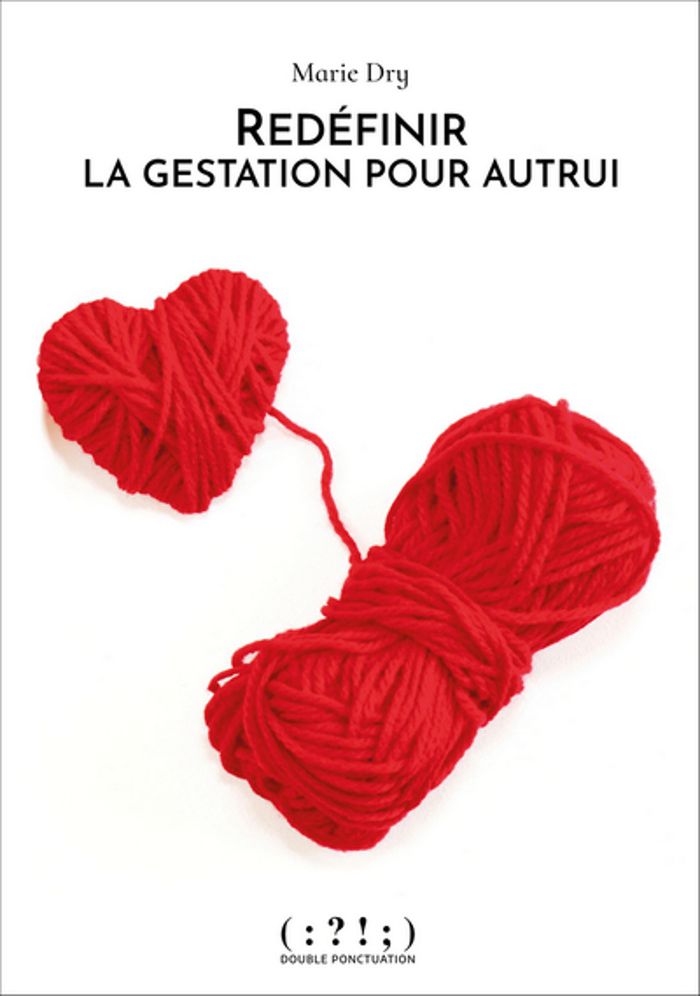 Couverture du livre « Redéfinir la gestation pour autrui », librairie Les Contes Infusés à Corte