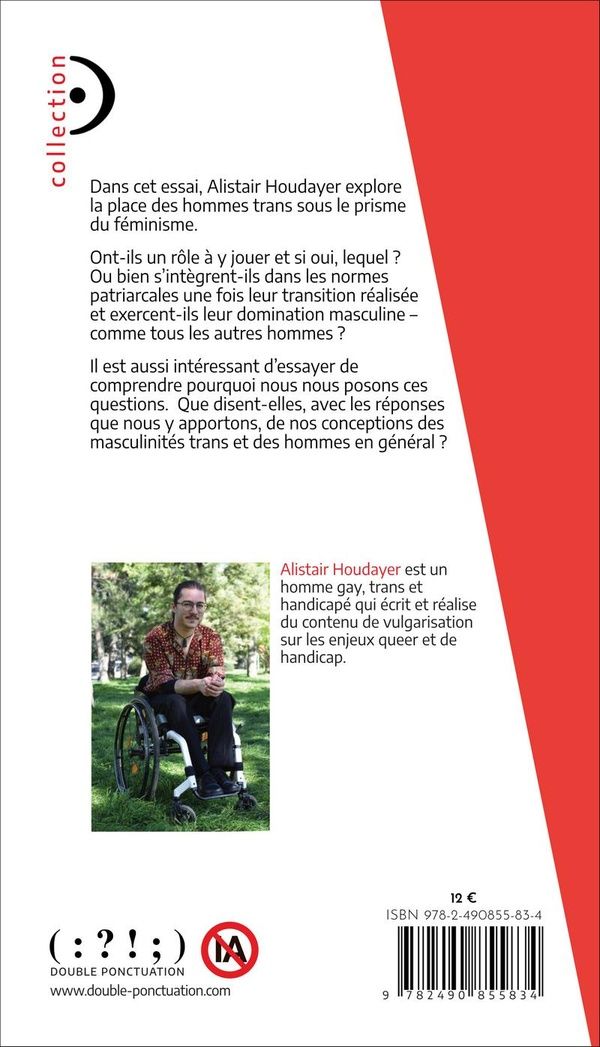 Quatrième de couverture de « Les hommes trans sont-ils des salauds comme les autres ? : transmasculinités, féminisme et patriarcat »