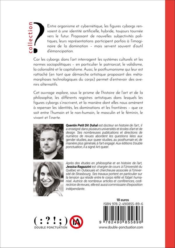 Quatrième de couverture de « Arts et cyborgs : Pensées et imaginaires des corps-machines. »