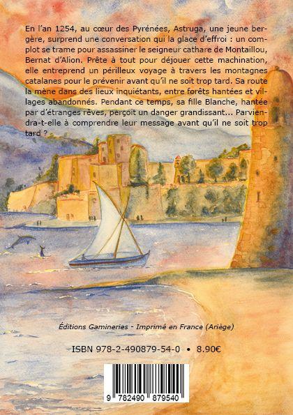 Quatrième de couverture de « Astruga et le seigneur cathare : épopée en pays catalan »