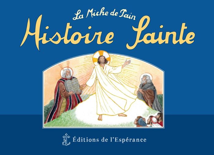 Couverture du livre « Histoire sainte » de Marie Tribou, librairie Les Contes Infusés à Corte