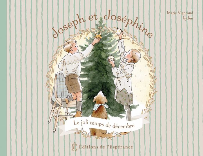 Couverture du livre « Joseph et Joséphine : le joli temps de décembre » de Marie Vigneaud, librairie Les Contes Infusés à Corte