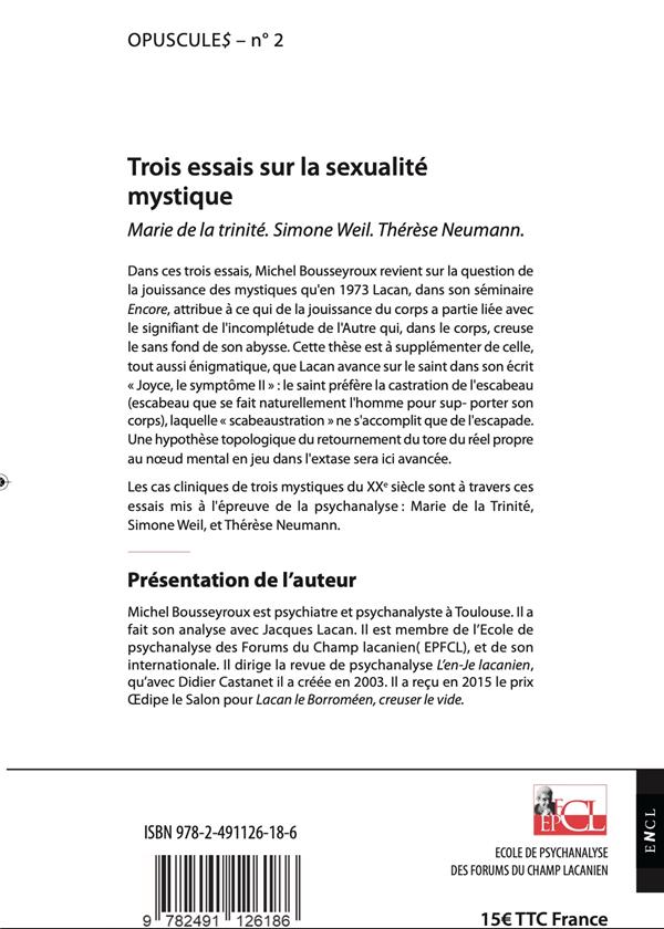 Quatrième de couverture de « TROIS ESSAIS SUR LA SEXUALITE MYSTIQUE »