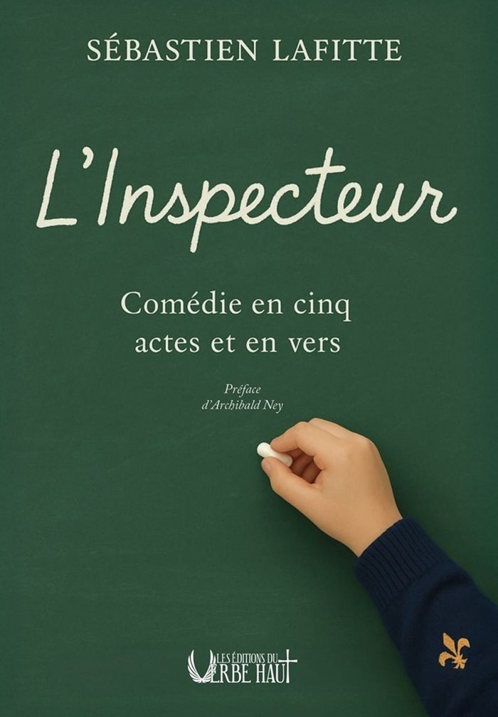 Couverture du livre « L'Inspecteur : Comédie en cinq actes et en vers », librairie Les Contes Infusés à Corte