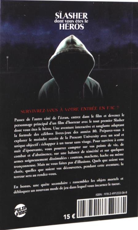 Quatrième de couverture de « Un Slasher dont vous êtes le héros »