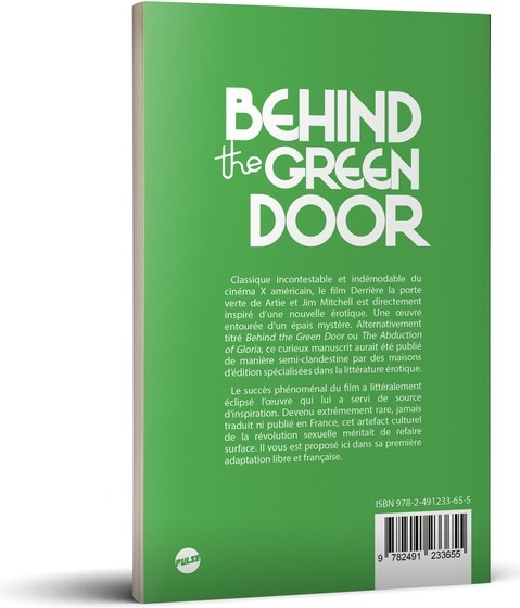 Quatrième de couverture de « Behind the Green Door »