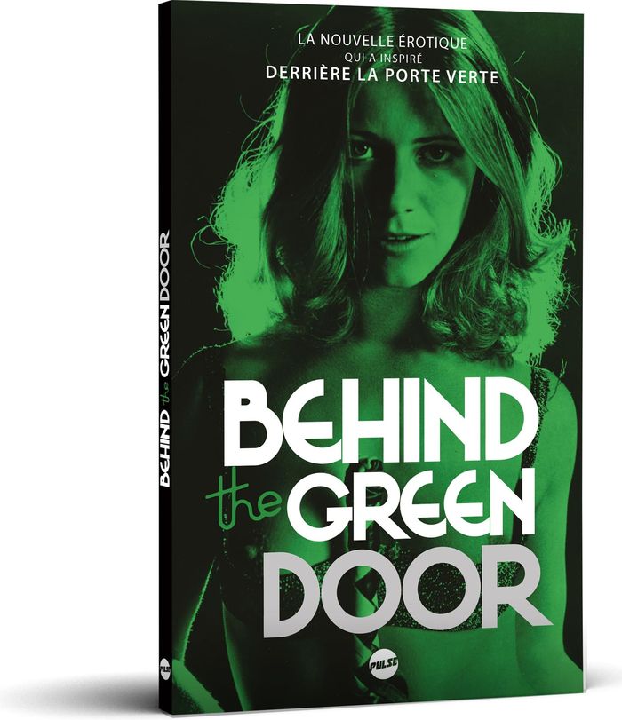 Couverture du livre « Behind the Green Door », librairie Les Contes Infusés à Corte