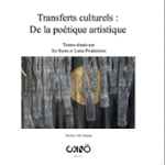 Couverture du livre « TRANSFERTS CULTURELS : DE LA POETIQUE ARTISTIQUE » de Xxx, librairie Les Contes Infusés à Corte