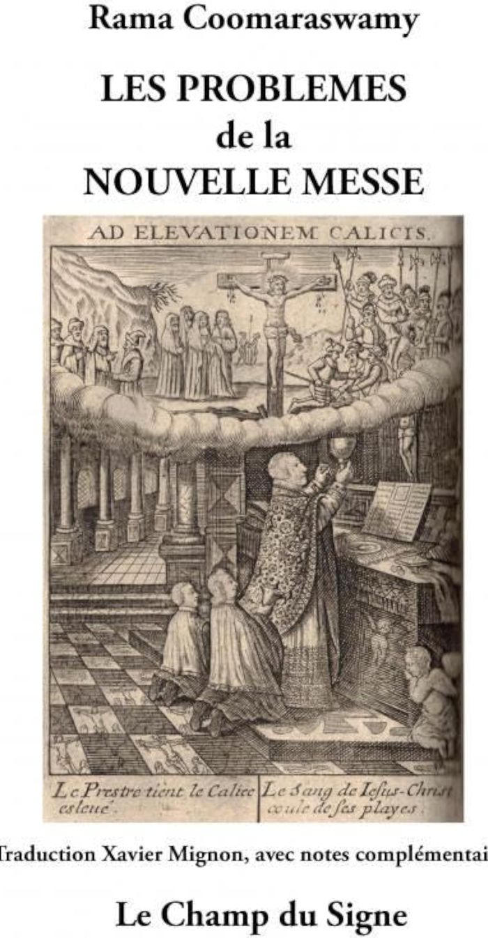 Couverture du livre « LES PROBLEME DE LA NOUVELLE MESSE » de Coomaraswamy Rama, librairie Les Contes Infusés à Corte