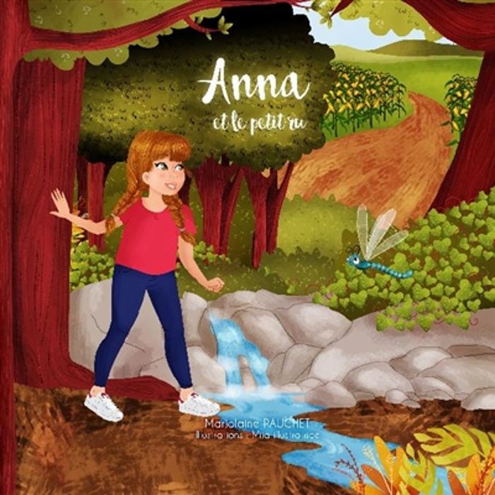 Couverture du livre « ANNA ET LE PETIT RU » de Pauchet, librairie Les Contes Infusés à Corte