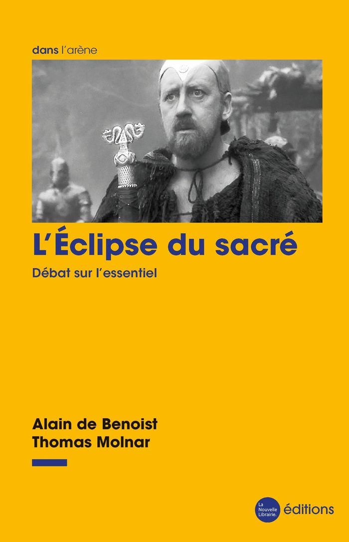 Couverture du livre « L'ECLIPSE DU SACRE - DEBAT SUR L'ESSENTIEL » de Benoist/molnar De, librairie Les Contes Infusés à Corte