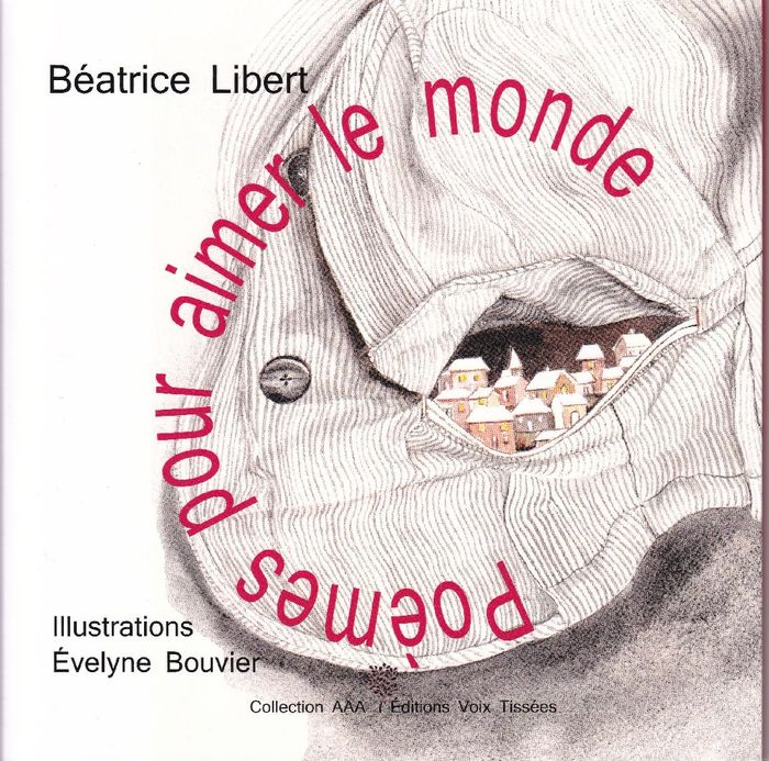 Couverture du livre « Poèmes pour aimer le monde » de Béatrice Libert, librairie Les Contes Infusés à Corte