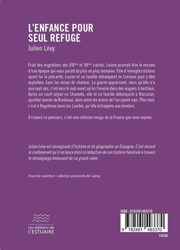 Quatrième de couverture de « L'enfance pour seul refuge »