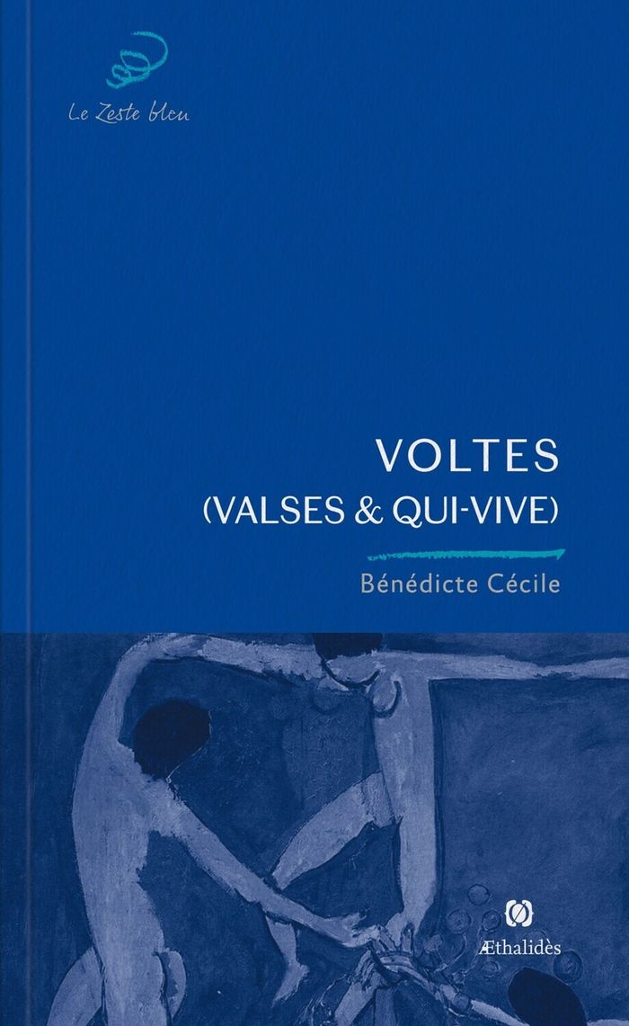 Couverture du livre « Voltes : (Valses & Qui-vive) » de Bénédicte Cécile, librairie Les Contes Infusés à Corte