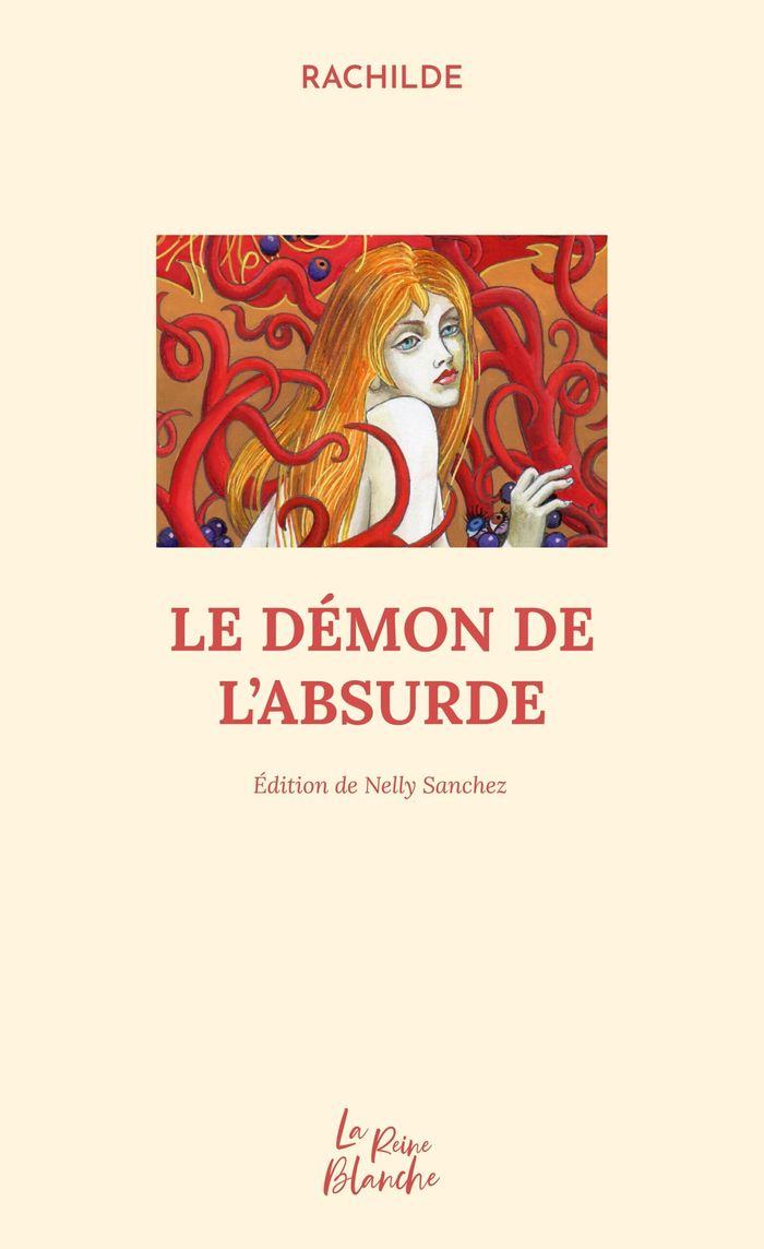 Couverture du livre « Le démon de l'absurde » de Rachilde, librairie Les Contes Infusés à Corte