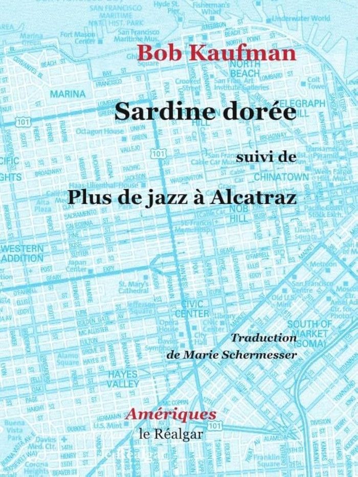 Couverture du livre « Sardine dorée » de Bob Kaufman, librairie Les Contes Infusés à Corte