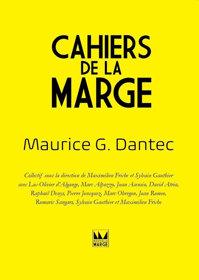 Couverture du livre « Cahiers de la Marge sur Maurice G. Dantec », librairie Les Contes Infusés à Corte
