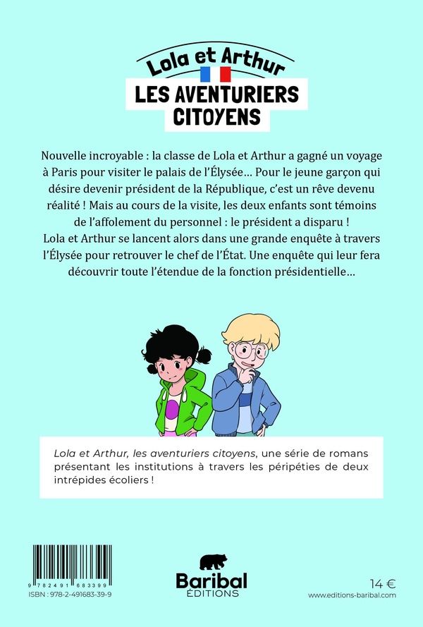 Quatrième de couverture de « Le président a disparu ! »