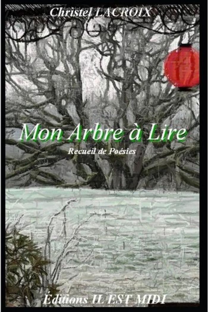 Couverture du livre « MON ARBRE A LIRE » de Christel Lacroix, librairie Les Contes Infusés à Corte