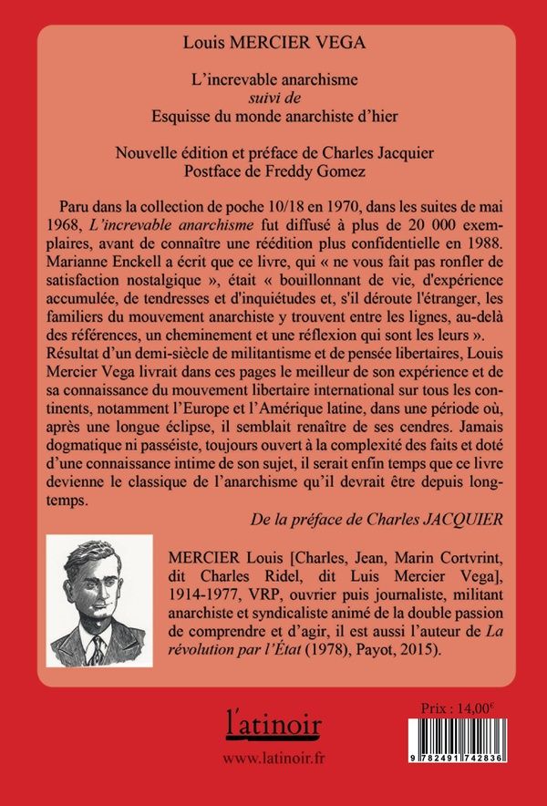 Quatrième de couverture de « L'increvable anarchisme : suivi de Esquisse du monde anarchiste d'hier »