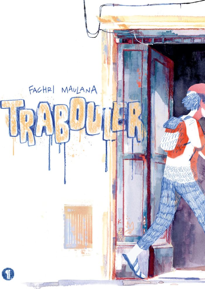 Couverture du livre « TRABOULER » de Fachri Maulana, librairie Les Contes Infusés à Corte