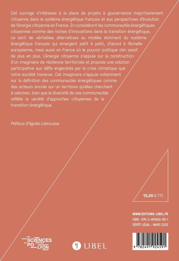 Quatrième de couverture de « Énergie citoyenne, synergie locale : les communautés énergétiques citoyennes dans la Drôme, réinventer le système énergétique entre ancrage local et participation citoyenne »