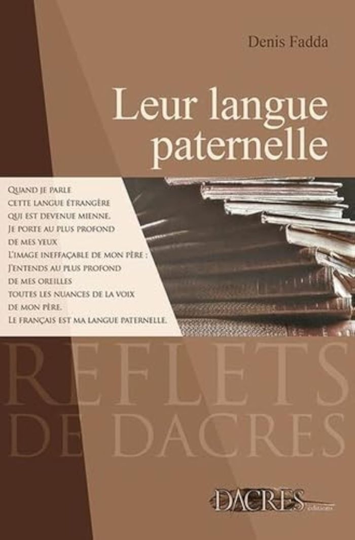 Couverture du livre « LEUR LANGUE PATERNELLE » de Denis Fadda, librairie Les Contes Infusés à Corte