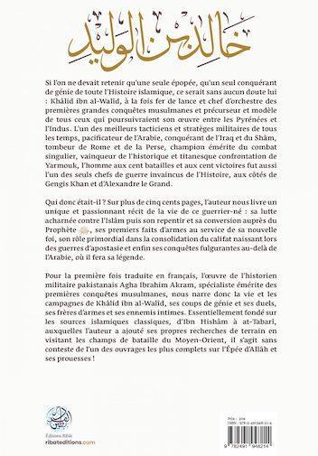 Quatrième de couverture de « LA BIOGRAPHIE DE KHALID IBN AL-WALID »