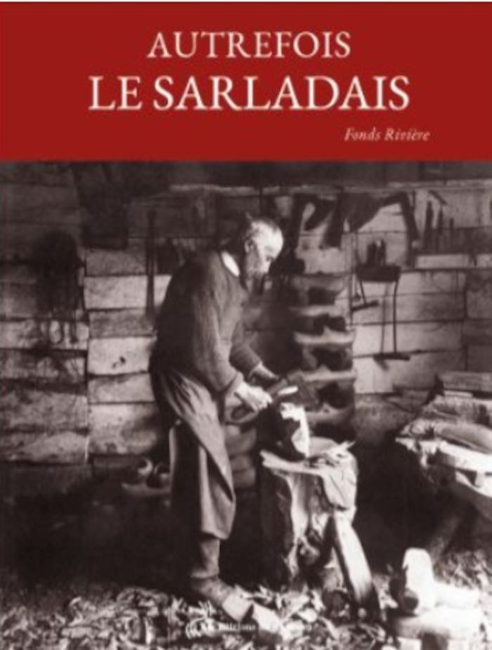Couverture du livre « Autrefois le Sarladais : fonds Rivière » de Collectif, librairie Les Contes Infusés à Corte
