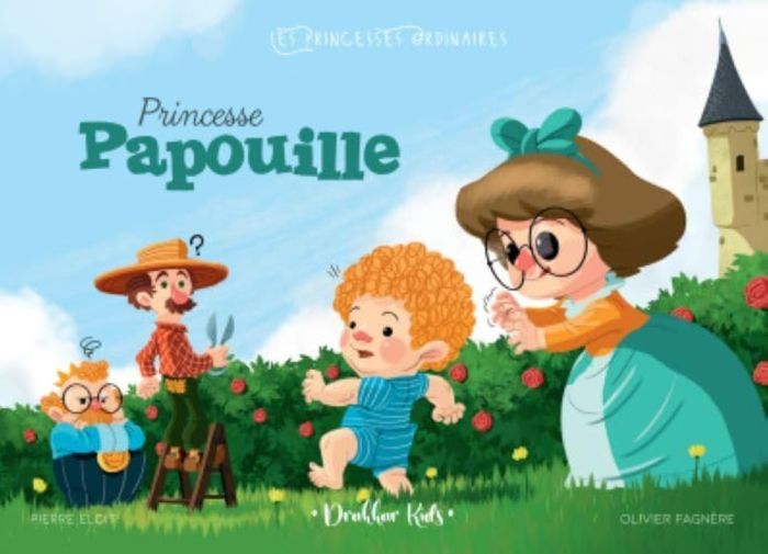 Couverture du livre « LES PRINCESSES ORDINAIRES - T04 - PRICESSE PAPOUILLE - LES PRINCESSES ORDINAIRES », librairie Les Contes Infusés à Corte