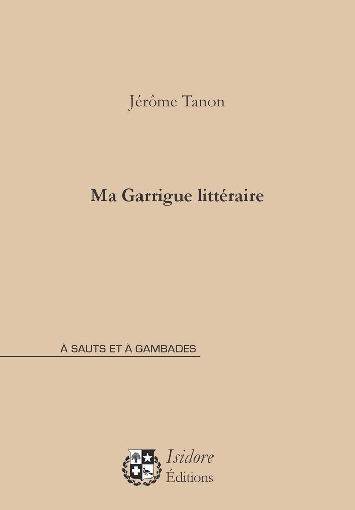 Couverture du livre « Ma garrigue littéraire », librairie Les Contes Infusés à Corte