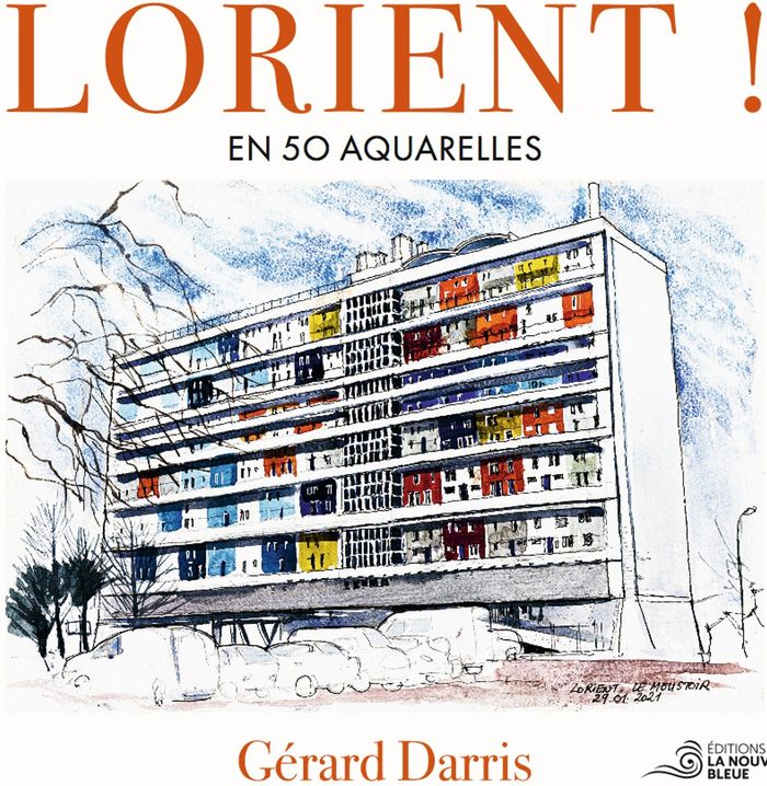 Couverture du livre « Lorient ! : en 50 aquarelles », librairie Les Contes Infusés à Corte