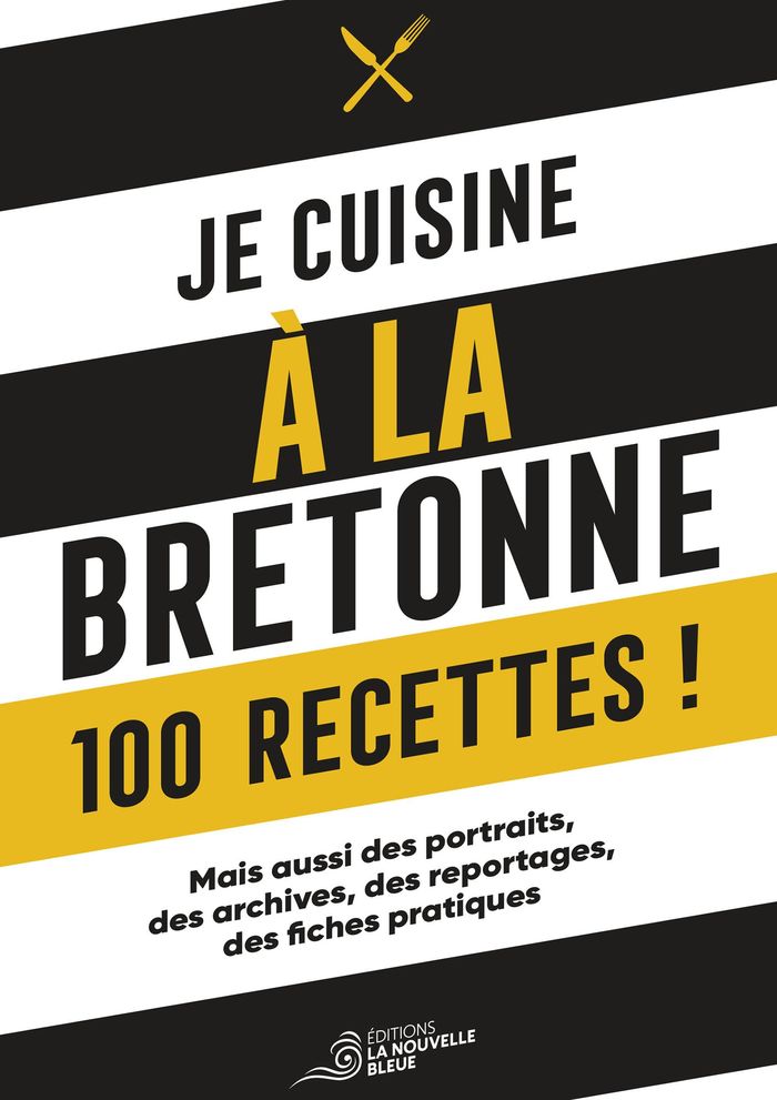 Couverture du livre « Je cuisine à la bretonne » de Collectif, librairie Les Contes Infusés à Corte