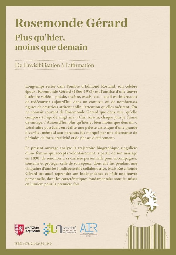Quatrième de couverture de « Rosemonde Gérard : plus qu'hier, moins que demain - de l'invisibilisation à l'affirmation »