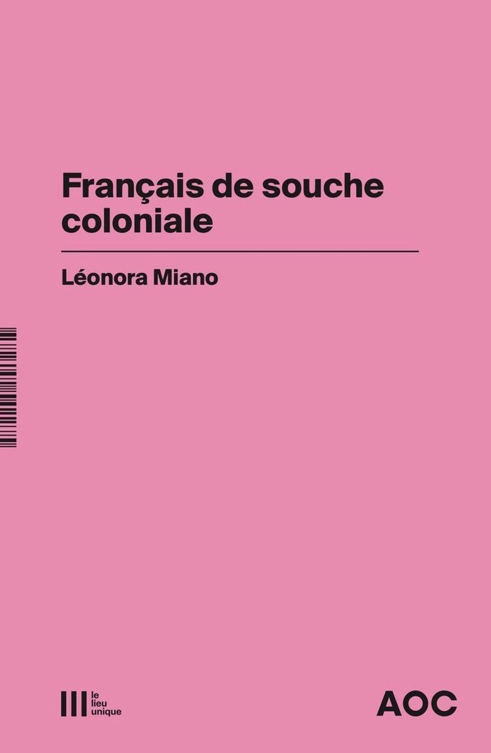 Couverture du livre « Français de souche coloniale » de Léonora Miano, librairie Les Contes Infusés à Corte