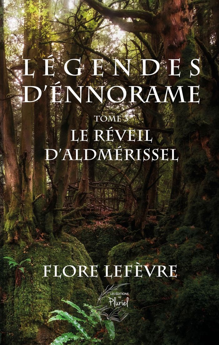Couverture du livre « Légendes d'Ennorame : le réveil d'Aldmérissel » de Flore Lefèvre, librairie Les Contes Infusés à Corte