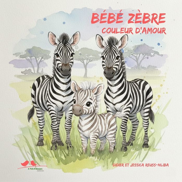 Couverture du livre « Bébé zèbre couleur d'amour », librairie Les Contes Infusés à Corte