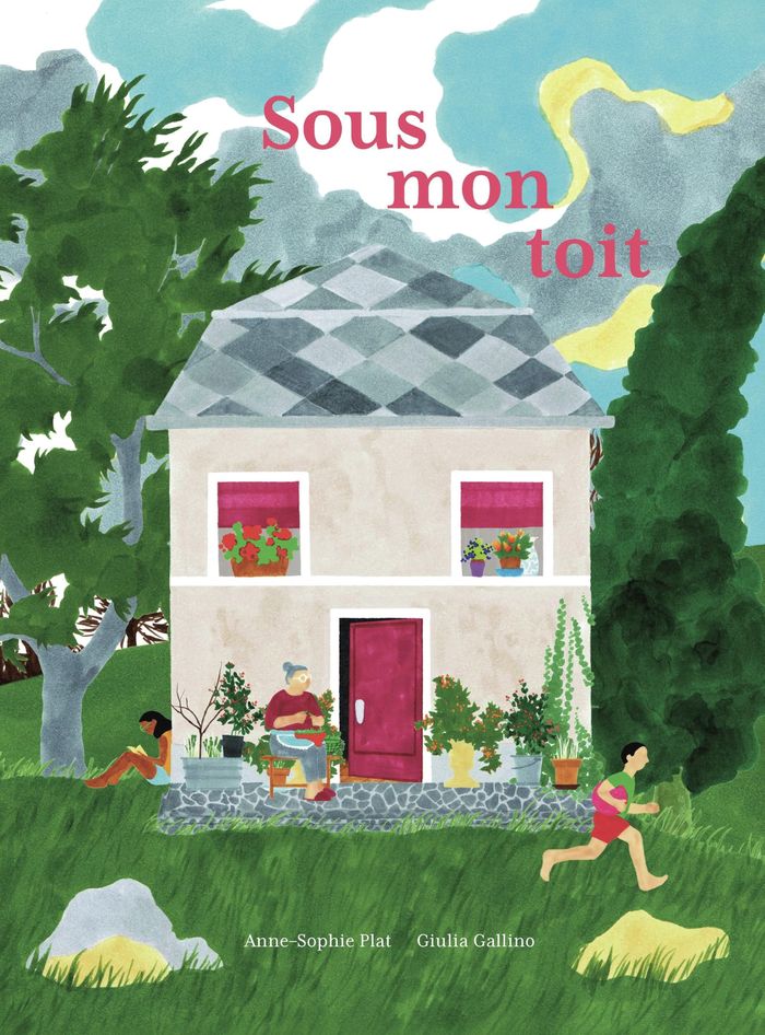 Couverture du livre « Sous mon toit » de Anne-Sophie Plat, librairie Les Contes Infusés à Corte