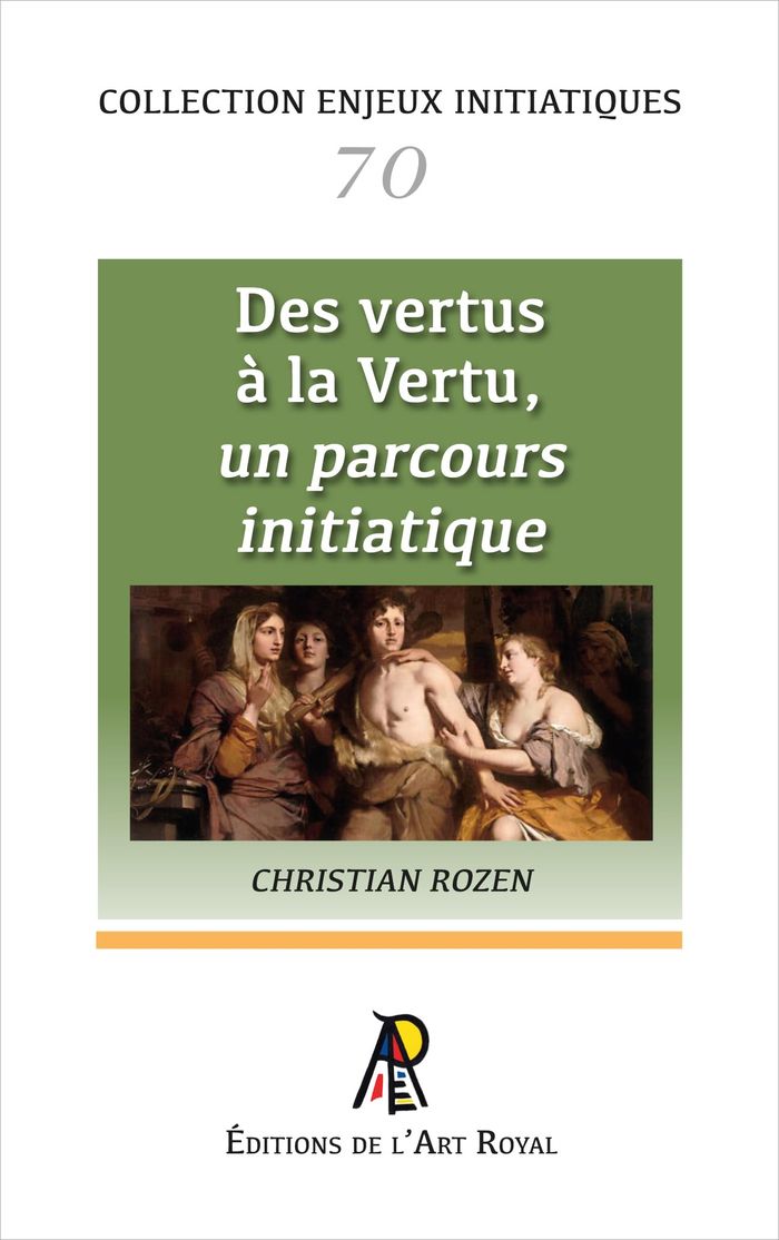 Couverture du livre « Des vertus à la Vertu, un parcours initiatique », librairie Les Contes Infusés à Corte