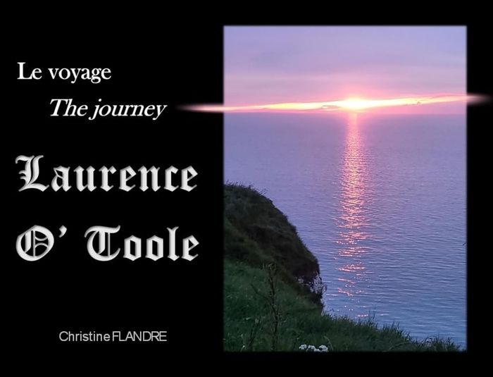 Couverture du livre « Laurence O'Toole : Le voyage » de Christine Flandre, librairie Les Contes Infusés à Corte