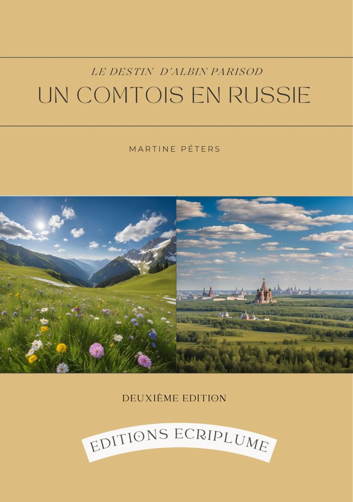 Couverture du livre « Un Comtois en Russie : Le destin d'Albin Parisod » de Martine Péters, librairie Les Contes Infusés à Corte