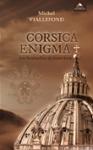 Couverture : CORSICA ENIGMA - LES SENTINELLES DE SAINT-JEAN
