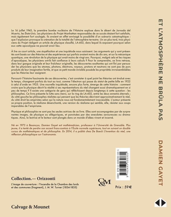 Quatrième de couverture de « Et l'atmosphère ne brûla pas : histoire et philosophie des particules élémentaires »